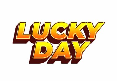 Cesurca, coşkulu bir metin, LUCKY GÜN 'ü, gölge efektli, promosyon malzemeleri veya kutlamalar için uygun, altın bir gradyan olarak okuyor..