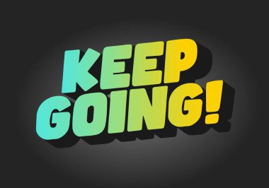 Motive edici bir metin grafiği. Üzerinde 