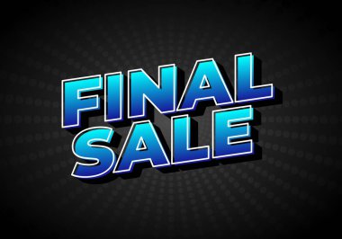 Kalın mavi 3D metin okuma FINAL Satış güçlü siyah damla gölgesi ve koyu arkaplan, grafik tasarım, perakende satış afişi
