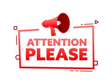 Megafonla dikkat lütfen konuşma balonu afişi. Promosyon ve reklam etiketi. Vektör illüstrasyonu