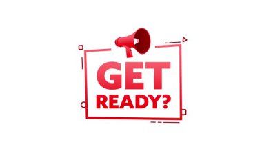 Canlandırılmış metin beyaz ve yeşil ekran arkaplanında kırmızı megafonla görünmeye hazır olun