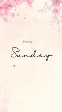 Merhaba Sunday. İlham verici bir alıntı. Takvim ya da poster tipografisi, davetiye vektörü harfleri, hat tasarımı. Metin arkaplanı