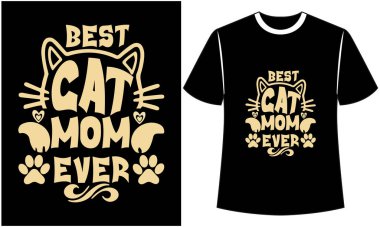 Cat T-shirt,  Typography Design,  Custom Tee, Pet Lover,  Quote Design Animal, Clothing, Fashion Design,  Paw Vector,  Vector PNG, Meow, Template, Tee Shirt,  Bundle Typographic, Print On Demand,