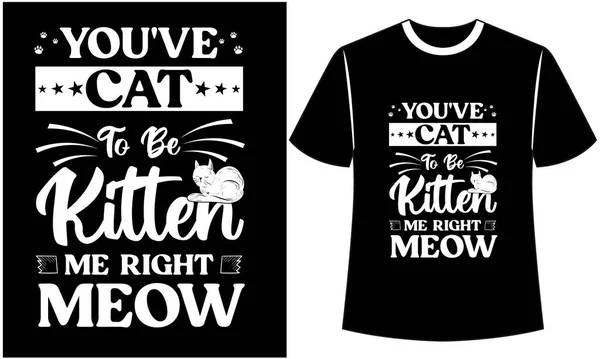 Cat T-shirt,  Typography Design,  Custom Tee, Pet Lover,  Quote Design Animal, Clothing, Fashion Design,  Paw Vector,  Vector PNG, Meow, Template, Tee Shirt,  Bundle Typographic, Print On Demand,