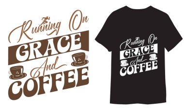 Renkli alıntılar ve tişört tasarımı, Funny Coffee Bundle, Coffee Colote, modaya uygun kahve tişörtü şablonu, gömlek tasarımı, siyah tişört, klasik harfler, motivasyon alıntısı, gömlek modeli