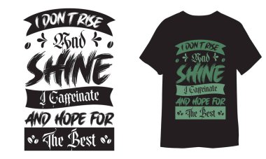 Renkli alıntılar ve tişört tasarımı, Funny Coffee Bundle, Coffee Colote, modaya uygun kahve tişörtü şablonu, gömlek tasarımı, siyah tişört, klasik harfler, motivasyon alıntısı, gömlek modeli