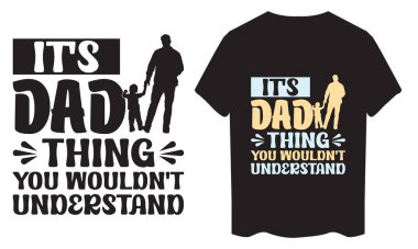 t-shirt tasarımı, vektör, Babalar Günü Bohça Tasarımları, Babalar Günü için en iyi tişörtler, babam SVG 'den alıntılar yapıyor dosya paketi, babam tişört tasarımları, babam hakkında alıntılar, Baba Kes Dosyası, Siluet hakkında alıntılar