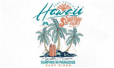 Hawaii Sörf Kulübü Tişört Tasarımı. Palmiye ağacı tasarımı, Sörf Cenneti sanat çalışması. Yaz sloganı:.