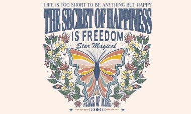 Mutluluğun sırrı özgürlüktür. Yıldız resimli güneş ayı. Bahar çiçeği. Gökkuşağı kelebeği çizimleri. Tişört baskısı, poster, çıkartma, arkaplan ve diğer kullanım alanları için çiçek resimli kelebek.