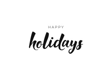 Happy holidays vector isolated handwritten typography.