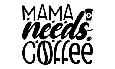 Kahve - Kutlama pankartları, Fare Pedleri, Parmak izleri, Kartlar ve Posterler, Kupalar, Defterler, Döşeme Yastıkları ve tişört baskıları tasarımı.