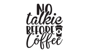 Kahve - Kutlama pankartları, Fare Pedleri, Parmak izleri, Kartlar ve Posterler, Kupalar, Defterler, Döşeme Yastıkları ve tişört baskıları tasarımı.