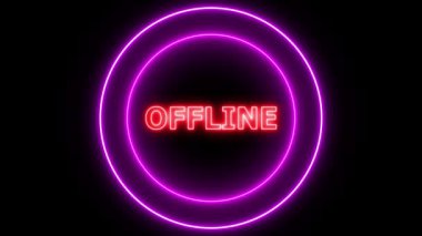 Çevrimdışı metin ve neon parlayan daire siyah bir arkaplan üzerinde canlandırıldı.