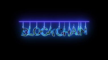 Kelime BLOCKCHAIN ile neon işareti koyu arkaplan üzerinde mavi ve mor renkli parlayan animasyon.