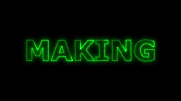 Πινακίδα Νέον Λέξη Making Πράσινο Κινουμένων Σχεδίων Μαύρο Φόντο — Αρχείο Βίντεο