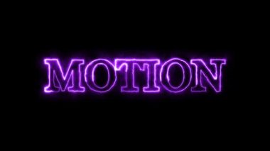 Siyah bir arkaplan üzerinde mor renkli Motion sözcüğüyle neon işareti.
