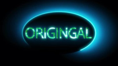 Koyu mavi ve yeşil arkaplanda canlandırılmış açık mavi ve yeşil renkli ORIGINAL sözcüğüyle neon işareti.