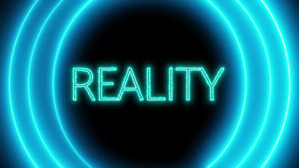 Неоновый Знак Словом Reality Светящиеся Синие Круги Анимированные Темном Фоне — стоковое видео