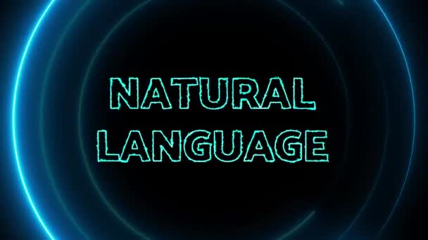 Texto Linguagem Natural Com Neon Brilhando Círculo Animado Fundo Escuro — Vídeo de Stock