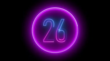 Daire çizgisi olan 26 numaralı parlak neon. Modern tasarım, dijital posterler ve retro titreşimler için soyut ışıklandırma illüstrasyonu.
