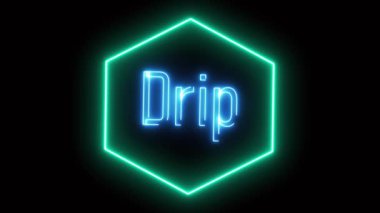 Karanlık bir arkaplanda parlak altıgen çerçeve içinde 'Drip' sözcüğüyle parlayan neon ışığı, yüksek enerjili tanıtımlar, oyun içeriği ve sosyal medya tepkileri için mükemmel.