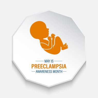 Preeclampsia Farkındalık Ayının her yıl Mayıs ayında gözlemlenen vektör illüstrasyonu. Preeklampsi, tatil konseptinin hamilelik komplikasyonudur. Web afişi, kartlar, baskılar, sosyal medya, gönderi için tasarım