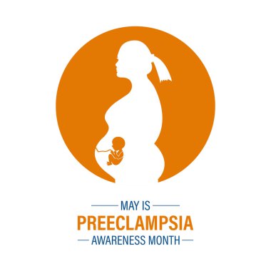 Preeclampsia Farkındalık Ayının her yıl Mayıs ayında gözlemlenen vektör illüstrasyonu. Preeklampsi, tatil konseptinin hamilelik komplikasyonudur. Web afişi, kartlar, baskılar, sosyal medya, gönderi için tasarım