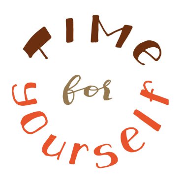 Elle çizilmiş motivasyon kendin için konuşma zamanı. Zihinsel sağlık ve sağIık için el yazısıyla yazılmış harfler. Posterler, sosyal medya, dergiler, tebrik kartları ve dijital içerik için.