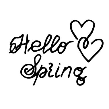 Hello Spring yazıları beyaz arka planda çizilmiş bir kalple süslenmiştir. Kartpostal etiketlerinin tasarımının temeli .vektör bileşimi.