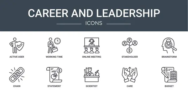 stock vector set of 10 outline web career and leadership icons such as active user, working time, online meeting, stakeholder, brainstorm, chain, statement vector icons for report, presentation, diagram, web