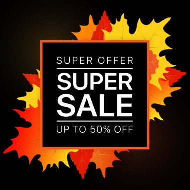 Koyu arkaplanda sonbahar yaprakları olan parlak renkli süper satış afişi