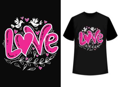 Sevgililer Günü, Sevgililer Günü Tişört Tasarımı, Suluboya, Aşk Tasarımı, Sevgililer Günü Tasarımı.