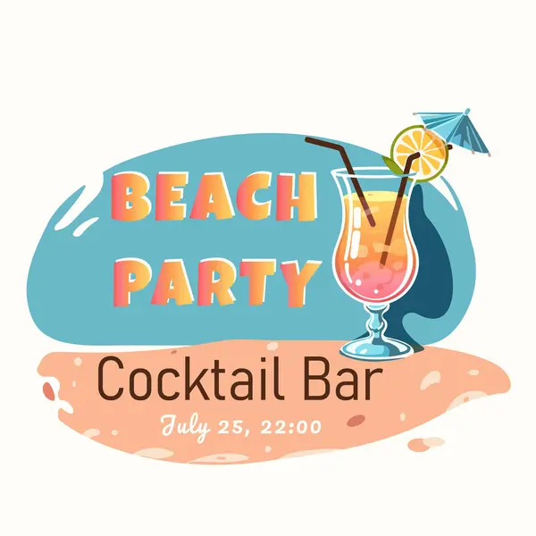 Summer illustration with cocktail on the beach. Beach party invitation. Also template for poster, banner or card. Vector illustration in flat style.