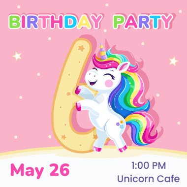 6 numaralı doğum günü partisi davetiyesi. Çok renkli saçlı ve yıldızlı şirin ve mutlu tek boynuzlu bir at şablonu. Poster, Banner, Flyer. Çizgi film tarzında vektör illüstrasyonu