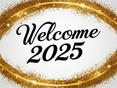 Welcome to 2025 with Golden Glitter and Sparkles clipart