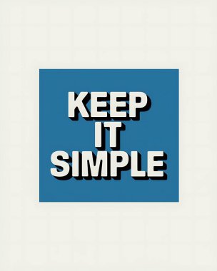 Keep It Simple Blue Background White Text clipart