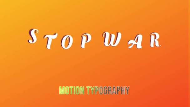 Animation Grafik Design Stop Krieg Texteffekte — Stockvideo