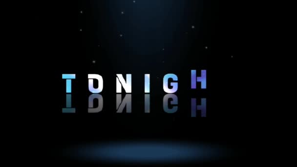 Animation Grafik Design Tonight Texteffekte — Stockvideo