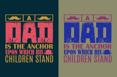 Baba, çocuklarının ayakta durduğu dayanak noktası, yeni baba gömleği, baba gömleği, baba gömleği, baba günü gömleği, en iyi baba gömleği, baba için hediye günü hediyesi, babalar günü, baba-kız hediyesi, baba-kız tişörtü.