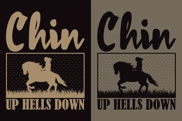 Chin Up Hells Down, Horse Shirt, Horse Lover Shirt, Animal Lover Shirt, Farm Shirt, Farmer Shirt, Horse T-Shirt, Gift For Horse Owner, Gift For Her, Gift For Horse Lovers, Horse Trainer Gift, Gift For Women, Mom Gift, Horse Child Shirt, Girls Horse S