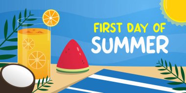 First Day Of Summer. Orange juice, watermelon, sand, sun and more. Great for cards, banners, posters, social media and more. Blue sky background.