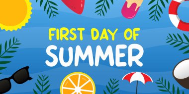 First Day of Summer. Sun, watermelon, glasses, ice cream and more. Great for cards, banners, posters, social media and more. Blue sky background.