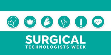 Ulusal Cerrahi Teknolojileri Haftası. Kartlar, afişler, posterler, sosyal medya ve daha fazlası için harika. Yeşil arkaplan. 