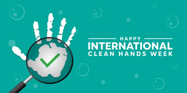 stock vector International Clean Hands Week. Hand and magnifying glass. Suitable for cards, banners, posters, social media and more. Green background.