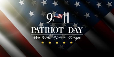  11 Eylül Vatanseverlik Günü 'nü asla unutmayacağız. Amerikan bayrağı ve ışığı. Posterler, afişler ve sosyal medya için harika. Siyah arkaplan.