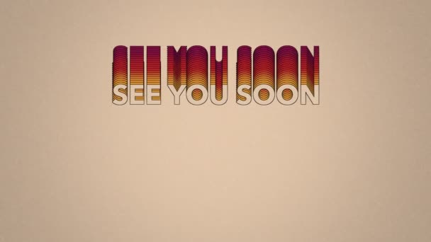 See You Soon Motion Текстовая Анимация — стоковое видео