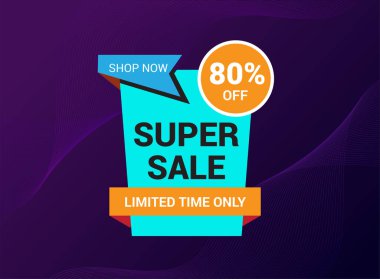 Süper Satış Sancak Şablonu Tasarımı,% 80 'e varan indirimli indirimler. Süper Satış, sınırlı zaman sadece sezon sonu özel teklif afişi. vektör illüstrasyonu.