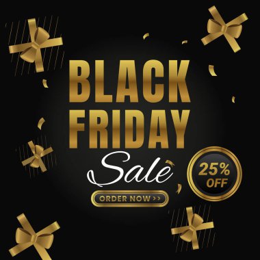 Black Friday indirimli Kara Sancak ve% 25 indirimli Altın Hediye Tasarımı. Vektör çizimi. Alışveriş yap. % 25 indirim. Sipariş verin..