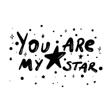 Sen benim yıldızımın kart, davetiye ve parmak izi için el fırçası harflerisin. Mürekkep fırçası el, düğün kartpostalı ve Sevgililer Günü kartı için modern kaligrafik şablon yazdı. Vektör illüstrasyonu