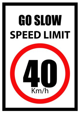 Speed Limit Board, 40 km/h sign, Go slow, Speed Limit Sign with red border clipart